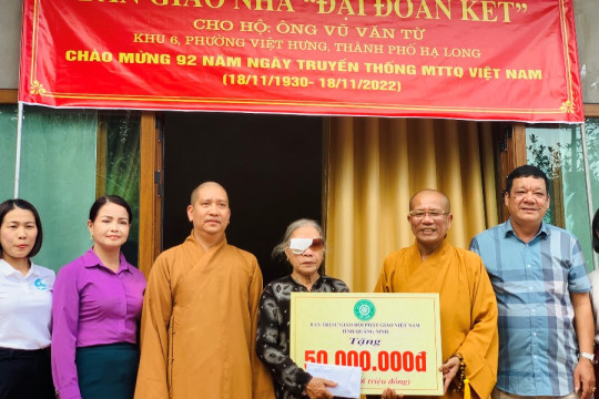 Ban Trị sự Phật giáo tỉnh Quảng Ninh trao nhà đại đoàn kết cho hộ ông Vũ Văn Từ (TP. Hạ Long)